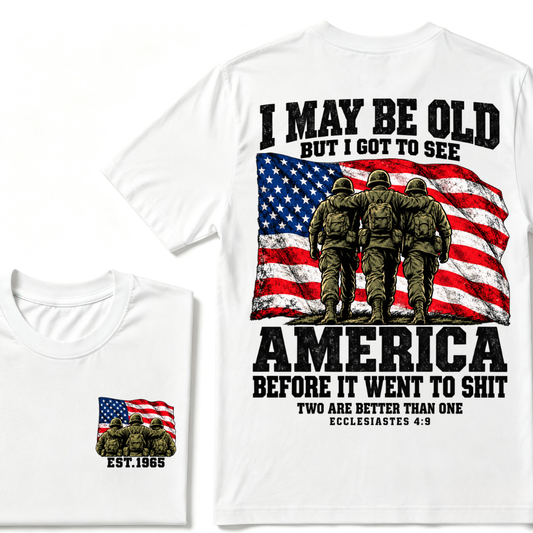 I May Be Old But I Got To See America Vintage US Flag Soldiers Veteran EST.Year T-Shirt