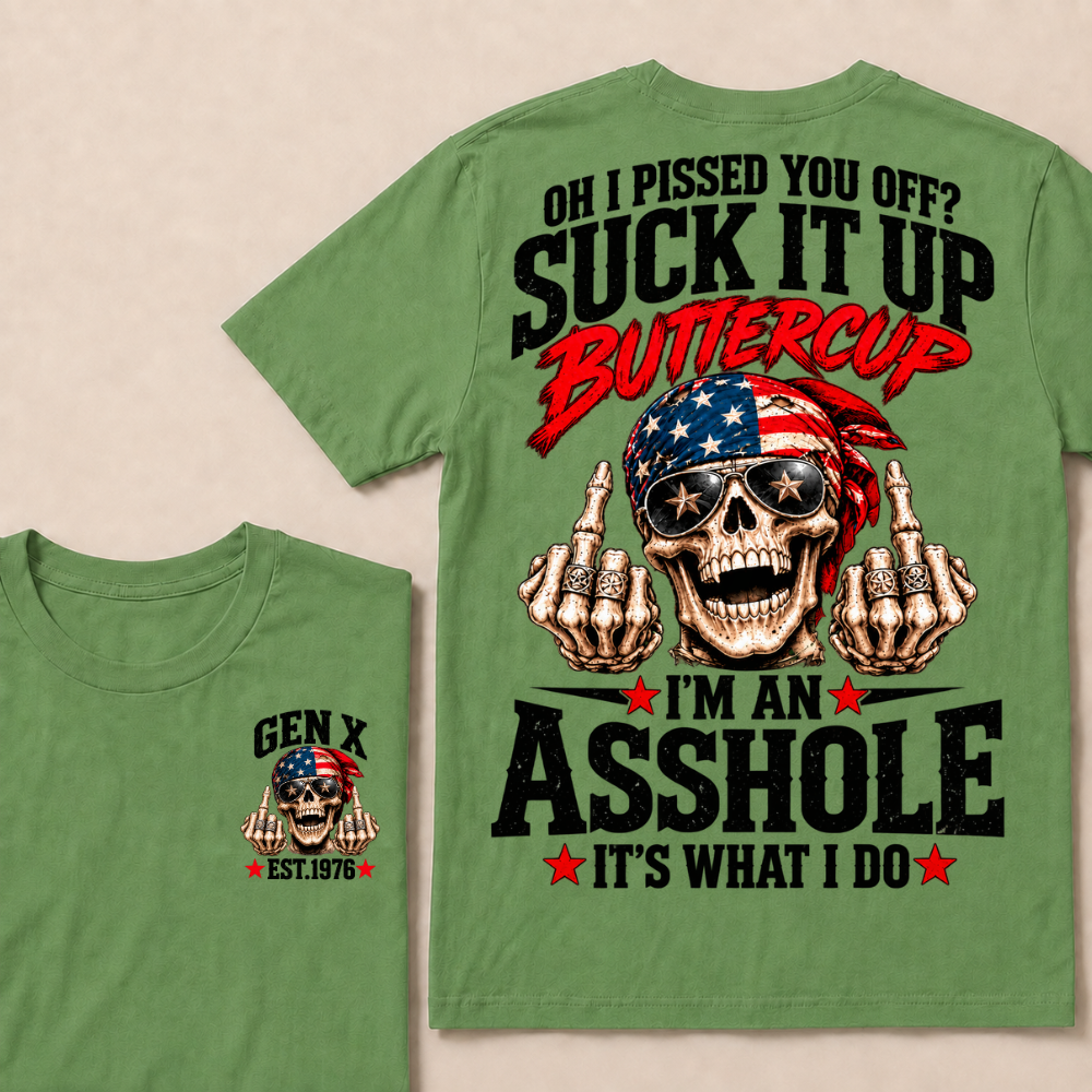 Gen X Est.Year Oh I Pissed You Off Suck It Up Buttercup Middle Finger Skull American Bandana T-Shirt