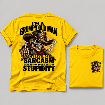 I'm A Grumpy Old Man My Level Of Sarcasm Depends On Your Level Of Stupidity Generation X EST. Custom Year T-Shirt