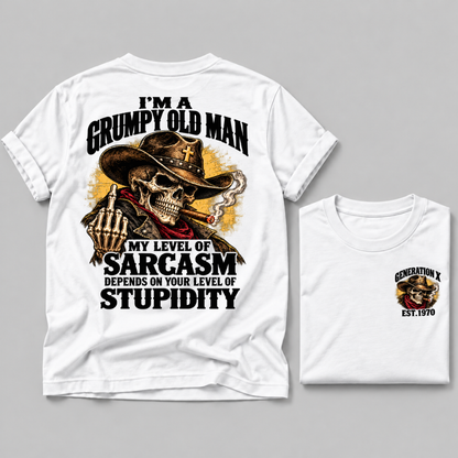 I'm A Grumpy Old Man My Level Of Sarcasm Depends On Your Level Of Stupidity Generation X EST. Custom Year T-Shirt