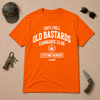 100% Chill Old Bastards Cannabis Club Lifetime Member T-shirts