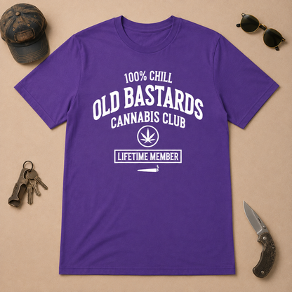 100% Chill Old Bastards Cannabis Club Lifetime Member T-shirts
