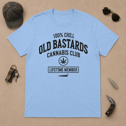 100% Chill Old Bastards Cannabis Club Lifetime Member T-shirts