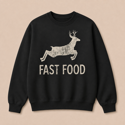 Fast Food Funny Men Hunting Sweatshirt